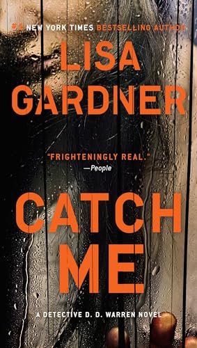 Catch Me (Detective D. D. Warren)