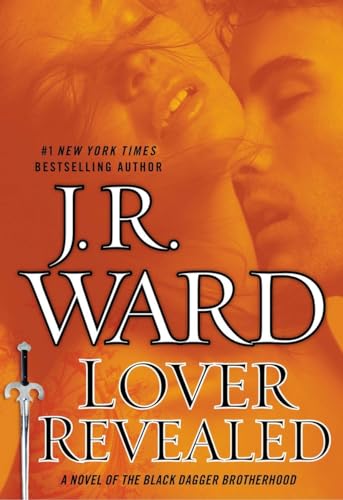 Lover Revealed: A Novel of the Black Dagger Brotherhood