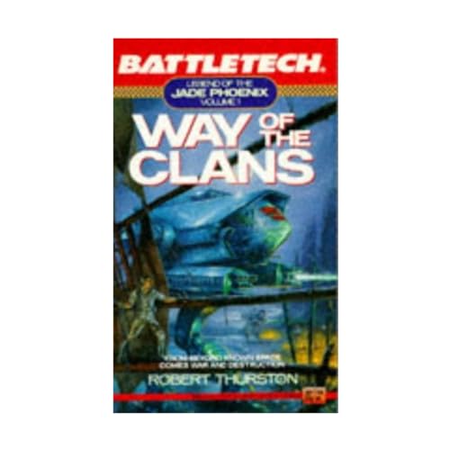 Battletech 01: Way of the Clans