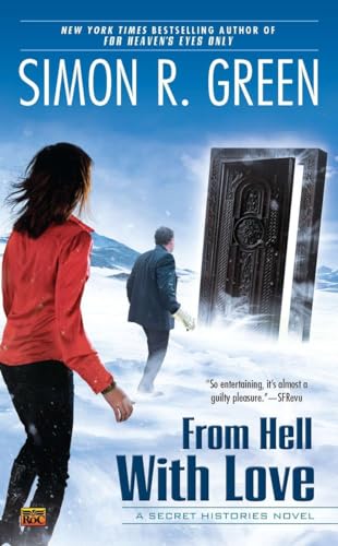 From Hell with Love: A Secret Histories Novel