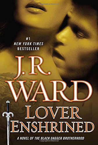 Lover Enshrined: A Novel of the Black Dagger Brotherhood (Collector's Edition)