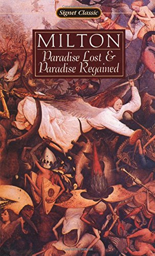 Paradise Lost and Paradise Regained