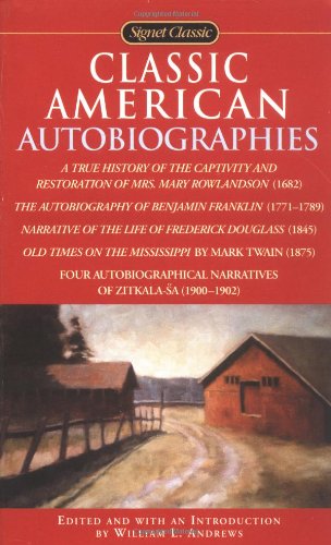 Classic American Autobiographies