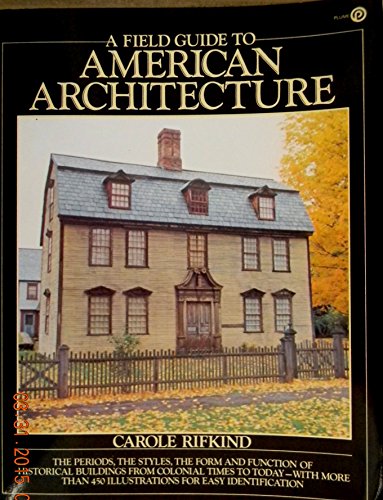 A Field Guide to American Architecture