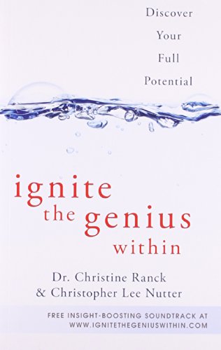 Ignite the Genius Within: Discover Your Full Potential