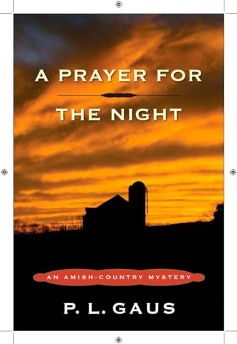A Prayer for the Night: An Amish-Country Mystery