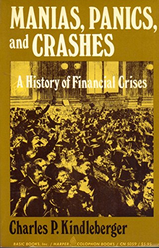 Manias, Panics and Crashes: A History of Financial Crises