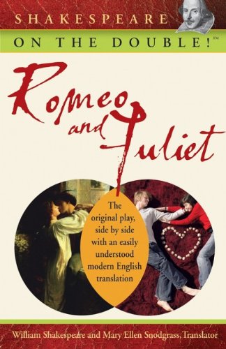 Shakespeare on the Double! Romeo And Juliet