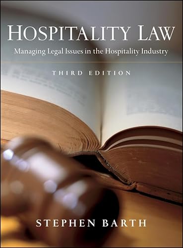 Hospitality Law: Managing Legal Issues in the Hospitality Industry
