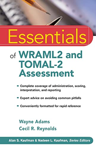 Essentials of WRAML2 and TOMAL-2 Assessment (Essentials of Psychological Assessment)