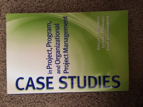 Case Studies in Project, Program, and Organizational Project Management