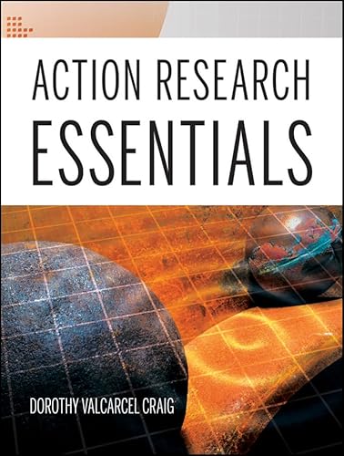 Action Research Essentials (Research Methods for the Social Sciences)
