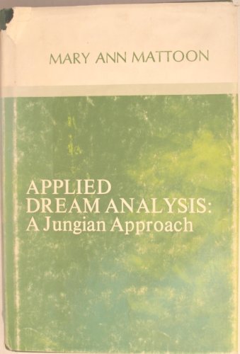 Applied Dream Analysis: A Jungian Approach