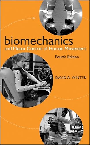 Biomechanics and Motor Control of Human Movement