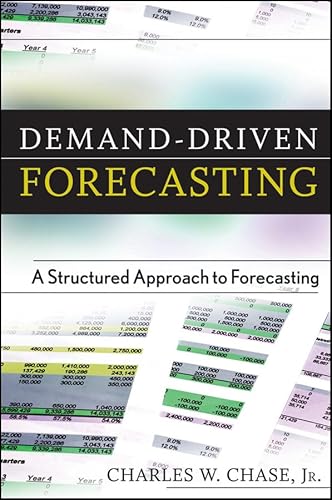 Demand-Driven Forecasting: A Structured Approach to Forecasting