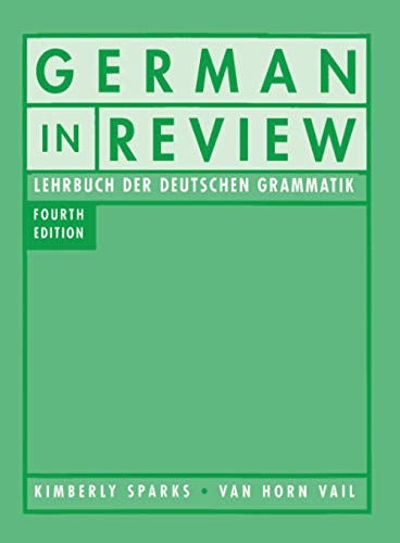 German in Review Classroom Manual: Ubungsbuch der deutschen Grammatik