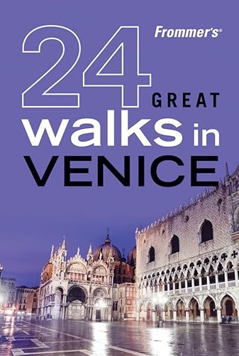 Frommer's 24 Great Walks in Venice
