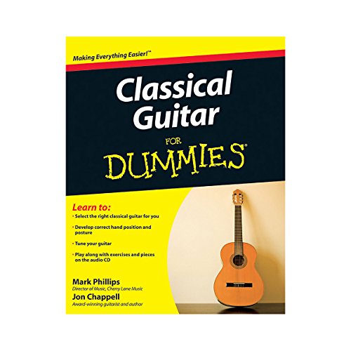 Classical Guitar For Dummies (For Dummies Series)