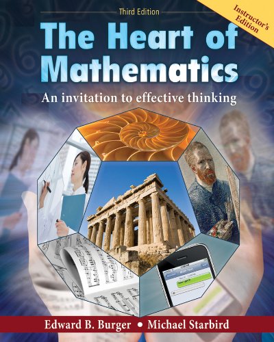 Heart of Mathematics 3rd Edition Instructor's Edition