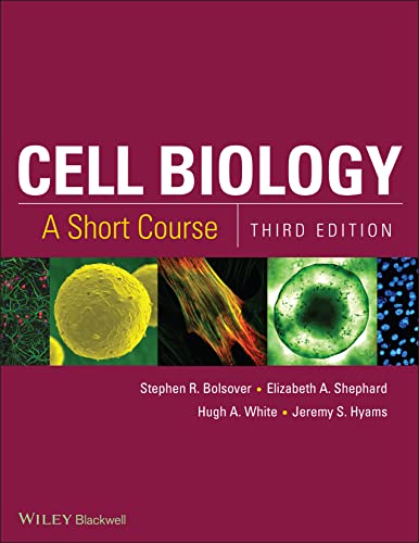 Cell Biology: A Short Course