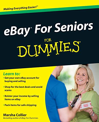 ebay For Seniors For Dummies (For Dummies Series)