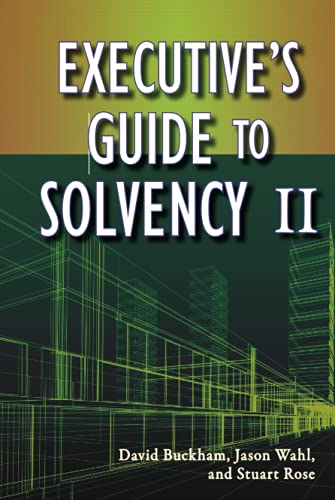 Executive's Guide to Solvency II (Wiley and SAS Business Series)