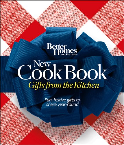 Better Homes and Gardens New Cook Book: Gifts from the Kitchen