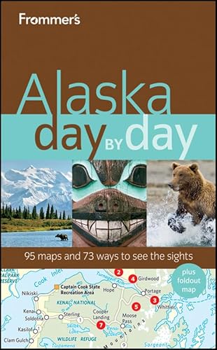 Frommer's Alaska Day by Day (Frommer's Day by Day - Full Size)