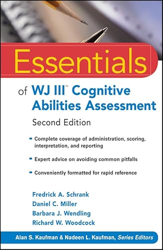 Essentials of WJ III Cognitive Abilities Assessment 2nd Edition