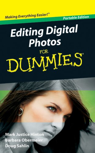 Editing Digital Photos For Dummies®