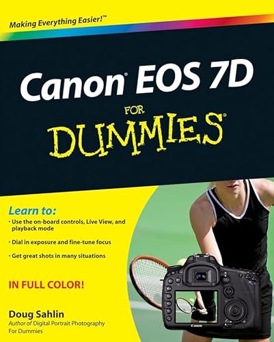 Canon EOS 7D For Dummies (For Dummies Series)