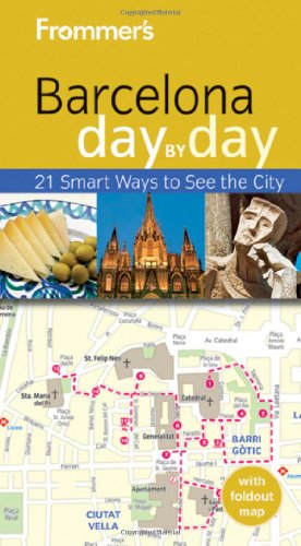 Frommer's Barcelona Day by Day (Frommer's Day by Day - Pocket)