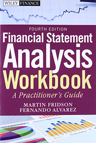 Financial Statement Analysis Workbook: A Practitioner's Guide (Wiley Finance)