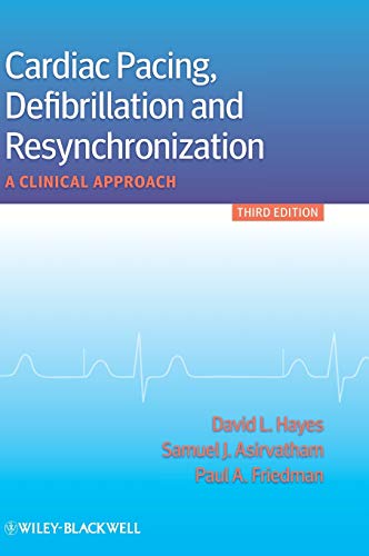 Cardiac Pacing, Defibrillation and Resynchronization: A Clinical Approach