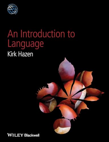 An Introduction to Language (Linguistics in the World)