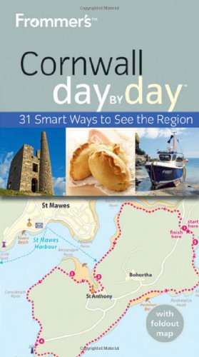 Frommer's Cornwall Day By Day (Frommer's Day by Day - Pocket)