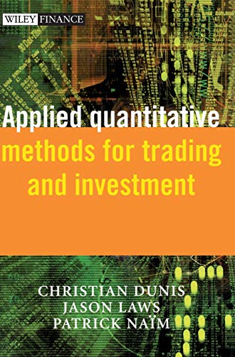 Applied Quantitative Methods for Trading and Investment (The Wiley Finance Series)