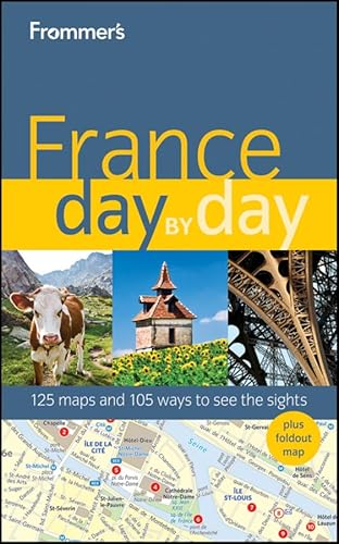Frommer's France Day by Day (Frommer's Day by Day - Full Size)