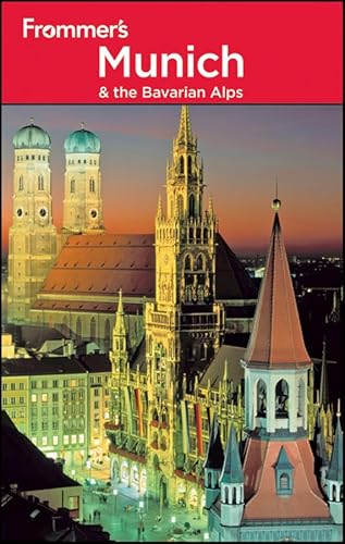 Frommer's Munich and the Bavarian Alps (Frommer's Complete Guides)