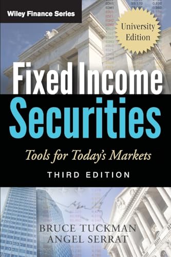 Fixed Income Securities: Tools for Today's Markets, University Edition (Wiley Finance)