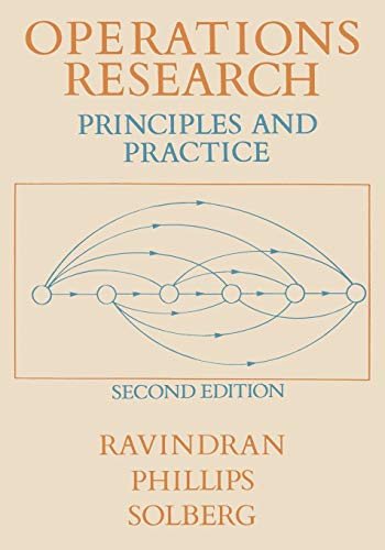 Operations Research: Principles and Practice