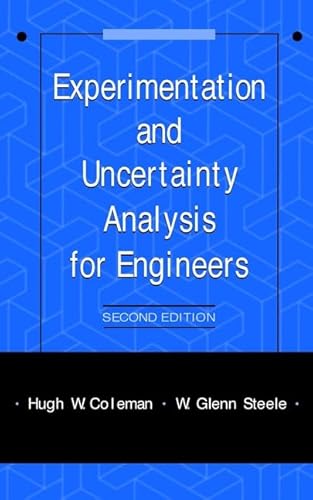 Experimentation and Uncertainty Analysis for Engineers