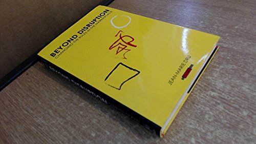 Beyond Disruption: Changing the Rules in the Marketplace