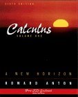 Calculus: A New Horizon, Vol. 1 (6th Edition)