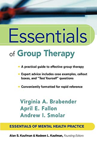 Essentials of Group Therapy (Essentials of Mental Health Practice)