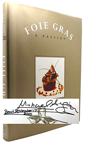 Foie Gras: A Passion