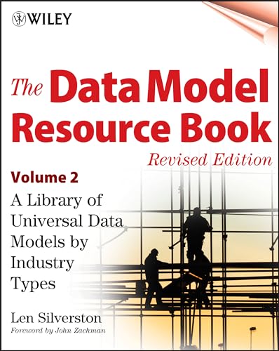 The Data Model Resource Book  Volume 2: A Library of Universal Data Models by Industry Types
