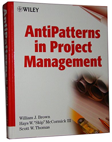 AntiPatterns in Project Management