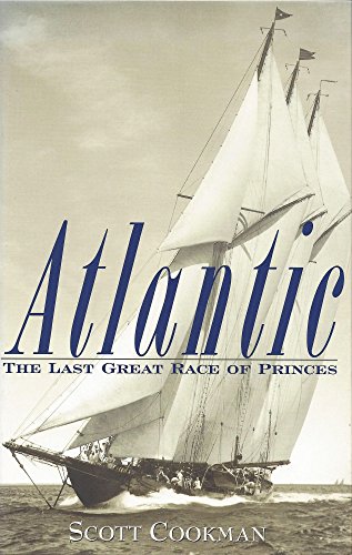 Atlantic: The Last Great Race of Princes