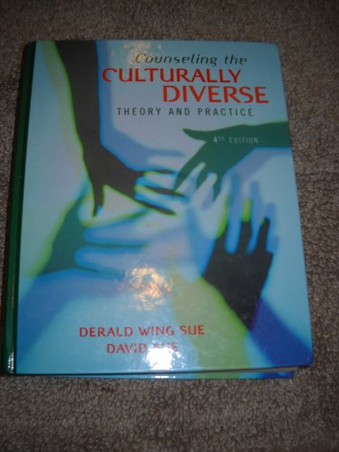 Counseling the Culturally Diverse: Theory and Practice